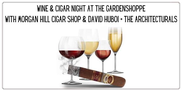 Wine & Cigar Night Wine & Cigar Night